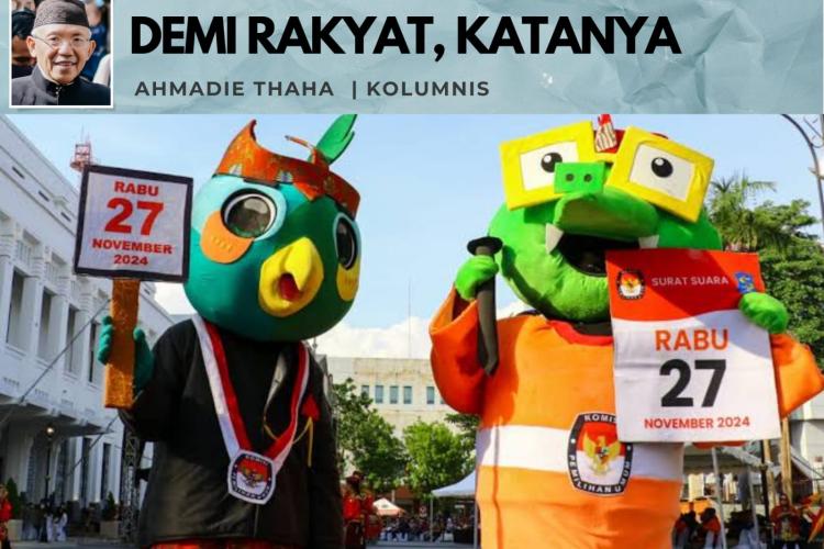 [ID] Demi Rakyat, Katanya